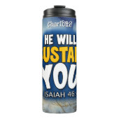 Sustain You：イザヤ書46:4 タンブラー (正面)
