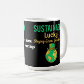 Sustainably Lucky Earth Eco-Friendly Green Living  コーヒーマグカップ (正面右)