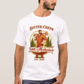 Sutter Creek – Jewel of the Motherlode Tシャツ (正面)