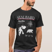 Svalbard  Adventure Is Out There  Norway Norwegian Tシャツ (正面)