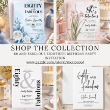 80 & Fabulous Eightieth Birthday Party Invitation