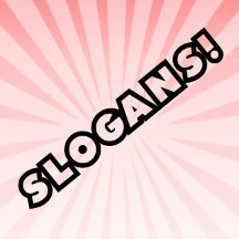 Slogans