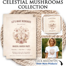 Celestial Mushrooms