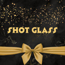 Shot Glass