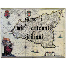 I Love My Sicilian Ancestors