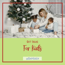 Gifts for Kids