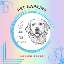 Pet Napkins
