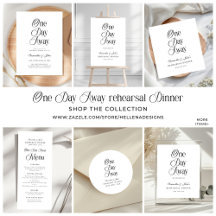 One Day Away   Modern Wedding Rehearsal Dinner