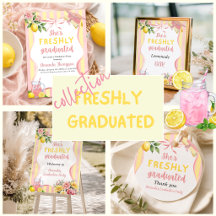Lemonade Freshly Graduated Lemon Graduation Party