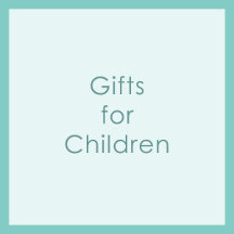 Gifts for Children