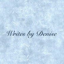 Writes by Denise