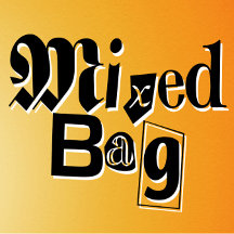 Mixed Bag