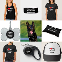 I ❤️ Love My Black Lab Dog