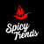 Spicy Trends