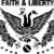 Faith & Liberty Merch
