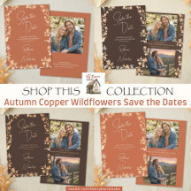 Autumn Copper Wildflowers Wedding Save the Dates