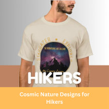 Cosmic Nature Designs for Hikers