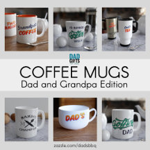 Coffee Mugs for Dads and Grandpas