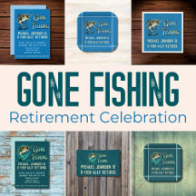Fisherman Retirement - Gone Fishing