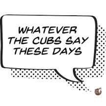 "Whatever The … Say" Series