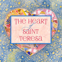 The Heart of Saint Teresa