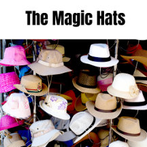 The Magic Hats