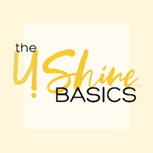 the U!SHINE BASICS