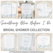 Something Blue Before I Do Bridal Shower