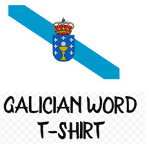 Galician Word T-shirt
