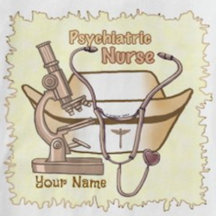 Psychiatric Nurse gifts & apparel
