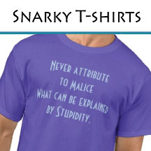 Snarky T-shirts