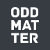 OddMatter Home