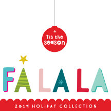 HAPPY HOLIDAYS   tis the season & falala colorful 