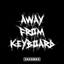 AwayFromKeyboard