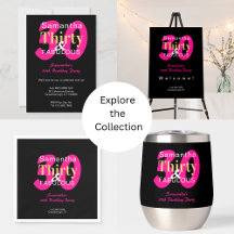 30th Birthday 30 and Fabulous Hot Pink Black Party