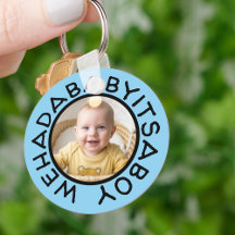 We Had A Baby It's A Boy Funny Saying