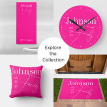 Personalized Family Name Hot Pink Home Decor