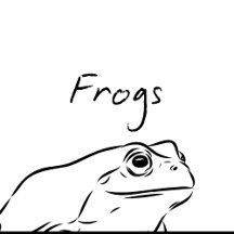 Frogs