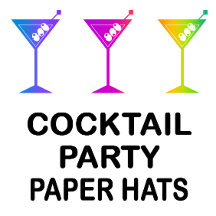 COCKTAIL PARTY PAPER HATS