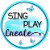 Sing Play Create