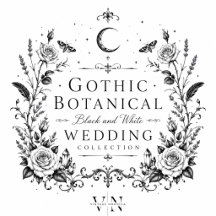 Gothic Botanical Black and White Wedding