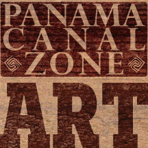 PANAMA CANAL ZONE: ART