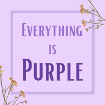 Everything is Purple