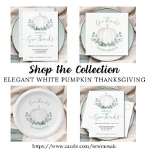 Elegant White Pumpkin Thanksgiving Collection