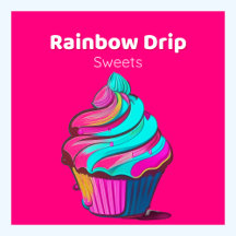 Rainbow Drip Sweets