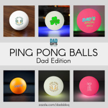 Dad Ping Pong Balls