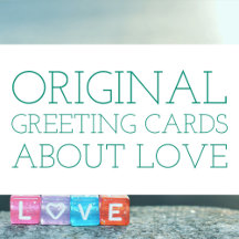 Original Greeting Cards about Love