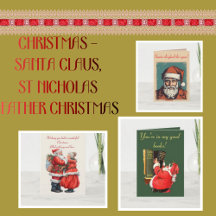 SANTA CLAUS, ST NICHOLAS OR FATHER CHRISTMAS 