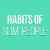 Habits of Slim People