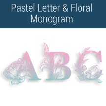 Pastel Letter & Floral Monogram